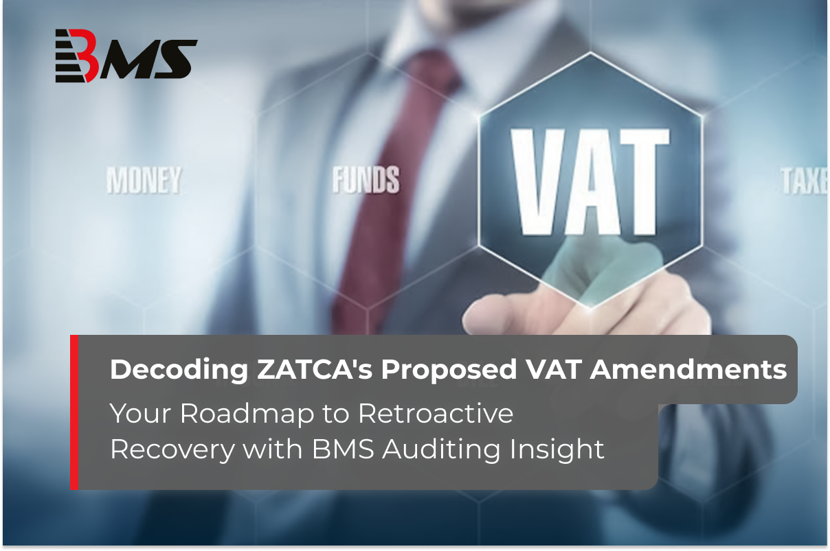 Decoding ZATCA's Proposed VAT Amendments: Your Roadmap to Retroactive Recovery with Innovate Accounts Insight